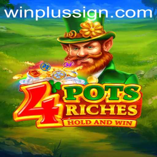 Master the Art of Winning with 4potsriches and Winplus